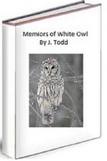 Memiors Of White Owl Read online