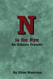 N is for Nyx: An Eikasia Prelude Read online