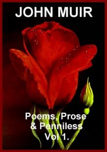 Poems, Prose &amp; Penniless Vol 1. Read online