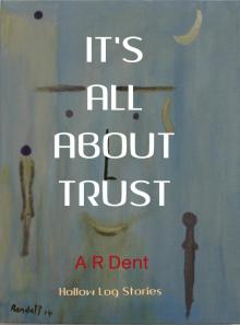 It's All About Trust Read online
