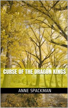 Curse of the Dragon Kings Read online