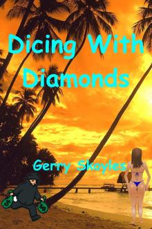 Dicing With Diamonds Read online