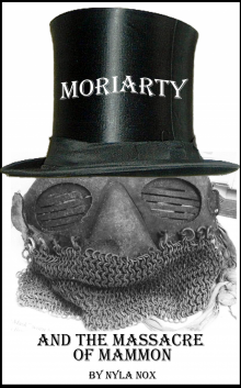 Moriarty and the Massacre of Mammon Read online