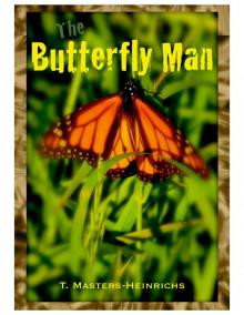 The Butterfly Man