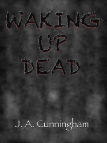 Waking Up Dead Read online