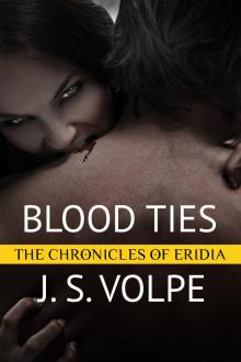 Blood Ties (The Chronicles of Eridia) Read online