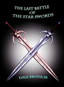 The Last Battle Of The Star Swords Read online