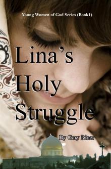 Lina's Holy Struggle Read online