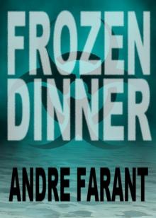 Frozen Dinner Read online