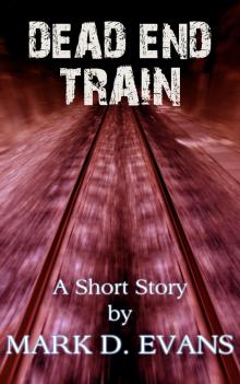 Dead End Train Read online