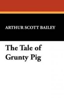 The Tale of Grunty Pig Read online
