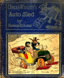 Uncle Wiggily's Auto Sled Read online