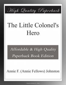 The Little Colonel's Hero Read online