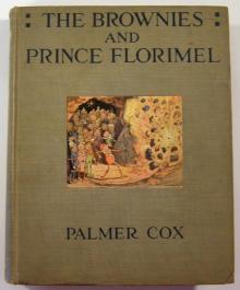 The Brownies and Prince Florimel; Or, Brownieland, Fairyland, and Demonland Read online
