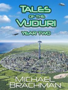 Tales of the Vuduri: Year Two Read online