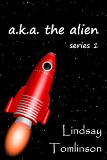 A.K.A. The Alien Read online