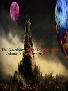 The Guardians of the Deepest Light, Vol 1 Read online