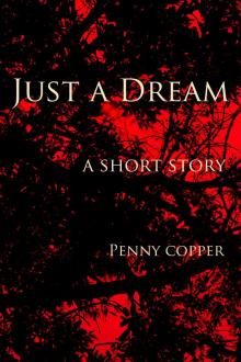 Just a Dream Read online