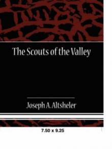 The Scouts of the Valley Read online
