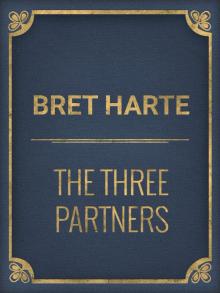 The Three Partners Read online
