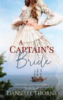 A Captain's Bride (Gentlemen of the Coast Book 2) Read online