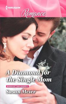 A Diamond for the Single Mom Read online
