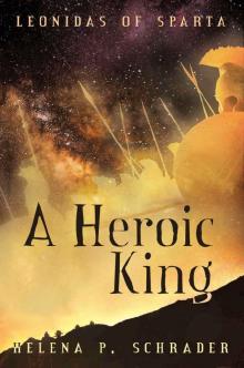 A Heroic King Read online