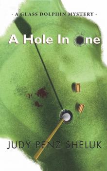 A Hole In One Read online