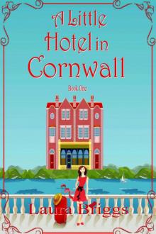A Little Hotel in Cornwall Read online