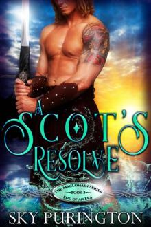 A Scot's Resolve (The MacLomain Series: End of an Era, #3) Read online