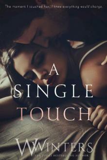 A Single Touch (Irresistible Attraction Book 3) Read online