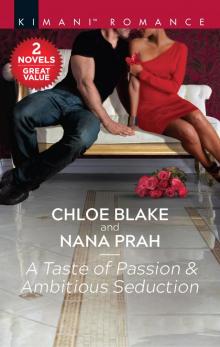 A Taste of Passion ; Ambitious Seduction Read online