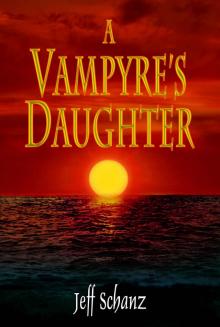 A Vampyre's Daughter Read online