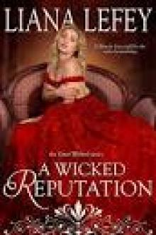 A Wicked Reputation (Once Wicked) Read online