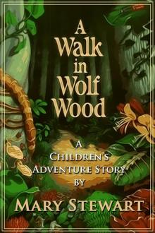 A Wlk in Wolf Wood Read online