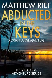 Abducted in the Keys Read online