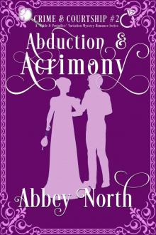 Abduction & Acrimony Read online