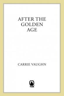 After the Golden Age Read online