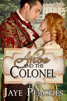 Alice And The Colonel Read online