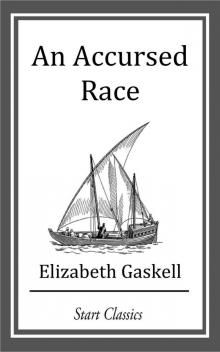 An Accursed Race Read online