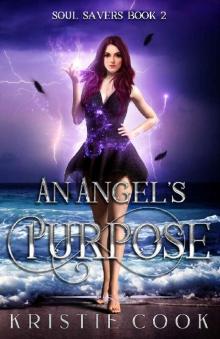 An Angel's Purpose Read online