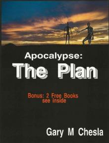 Apocalypse- the Plan Read online