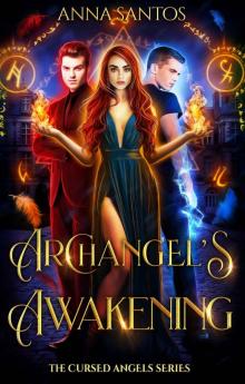 Archangel's Awakening: Paranormal Angel Romance (The Cursed Angels Series Book 3) Read online