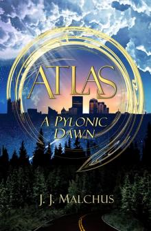 Atlas: A Pylonic Dawn Read online