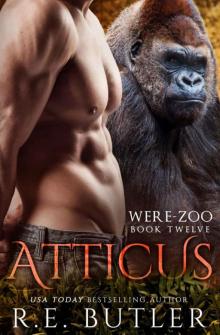 Atticus (Were Zoo Book 12) Read online