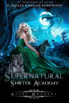 Azure Dragons (Supernatural Shifter Academy Book 2) Read online