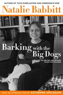Barking with the Big Dogs Read online