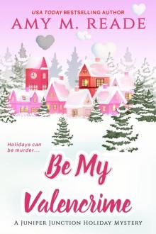 Be My Valencrime Read online