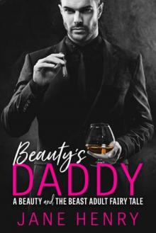 Beauty's Daddy (Billionaire Daddies #1) Read online