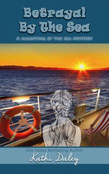 Betrayal By The Sea Read online